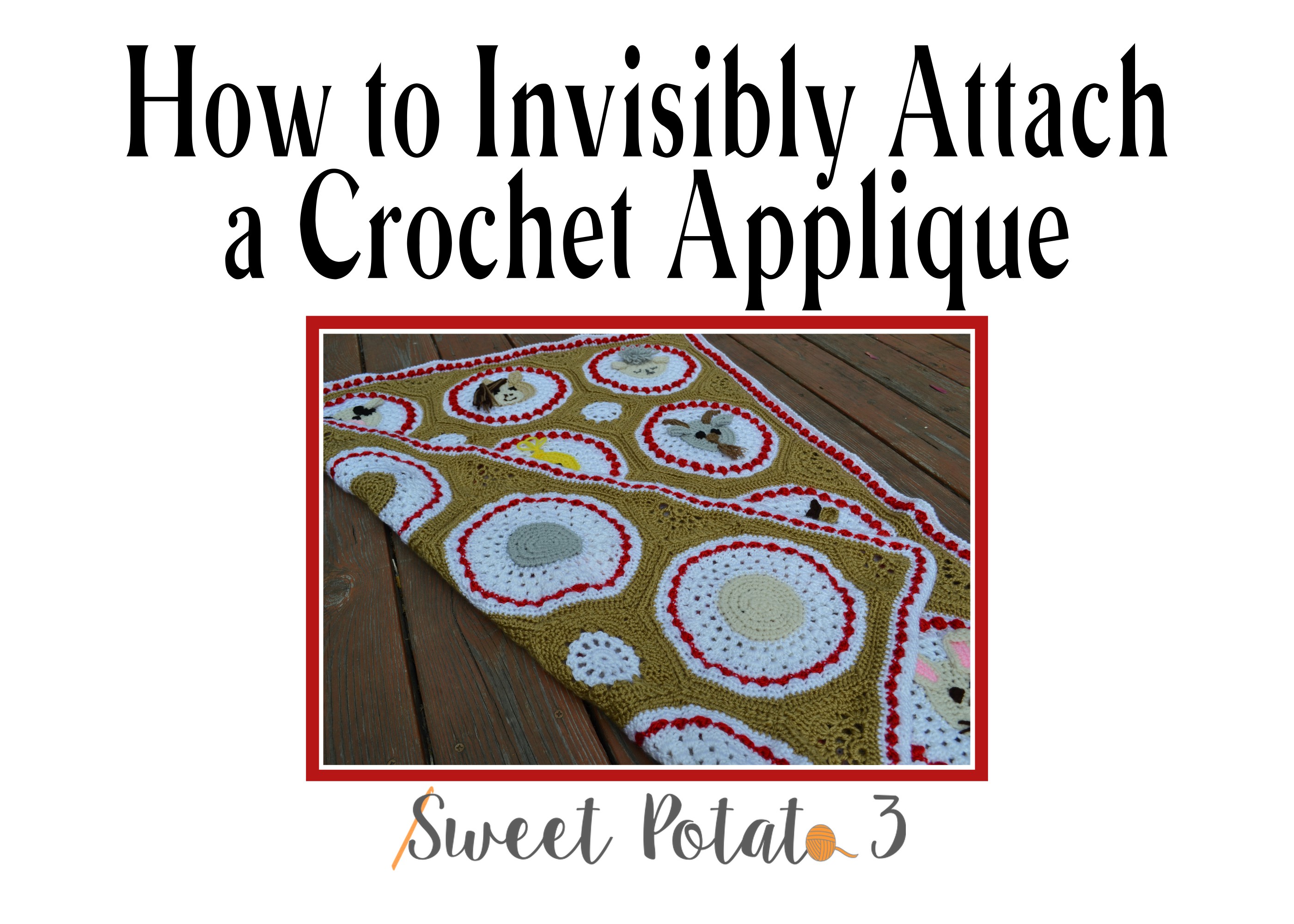 Read more about the article How to Invisibly Attach a Crochet Applique