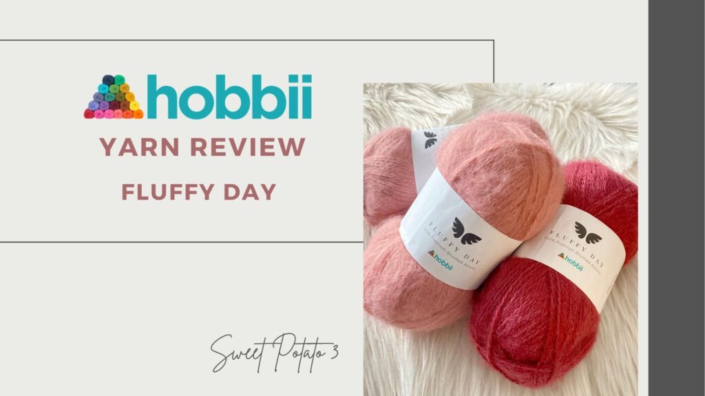 Yarn Reveiw Hobbii Fluffy Day