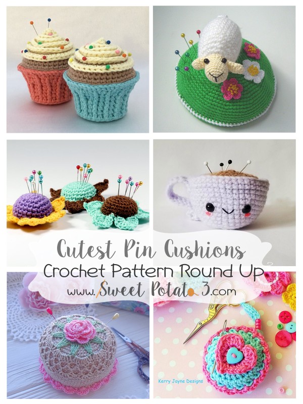 Pin Cushions – Crochet Pattern Round Up - Sweet Potato 3