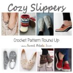 Cozy Slippers Crochet Pattern Round Up