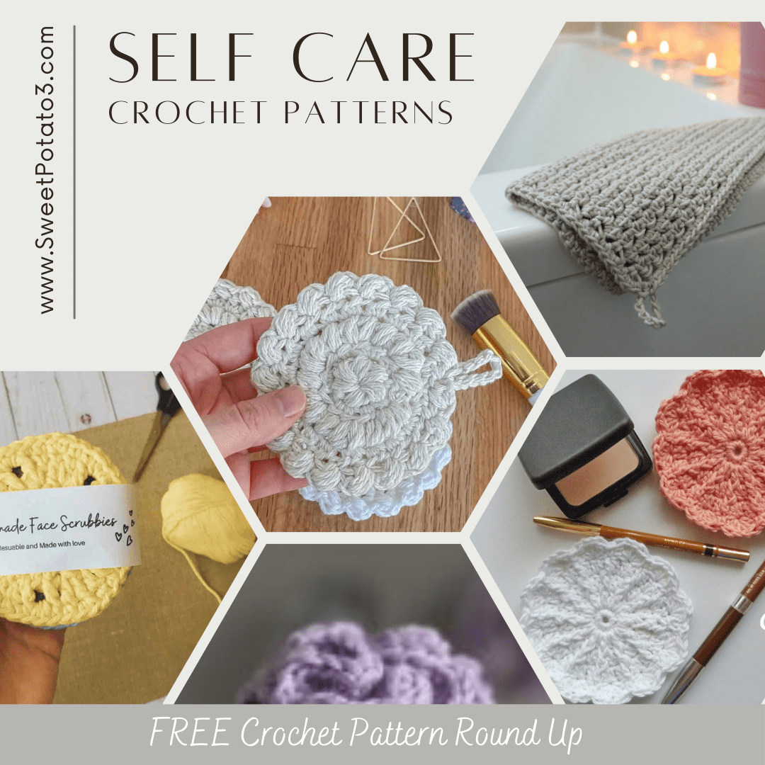 You are currently viewing Self Care with Quick and Easy FREE Crochet Patterns