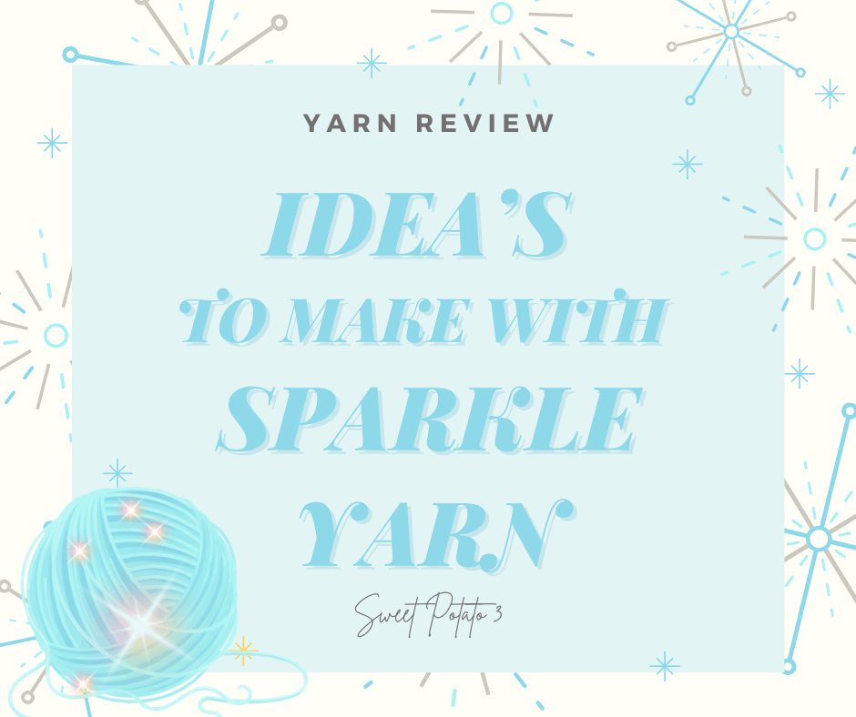Sparkle yarn review