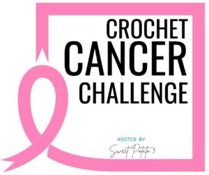 Crochet Cancer Challenge