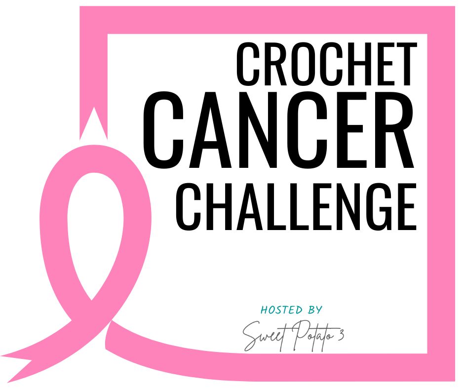 Crochet Cancer Challenge