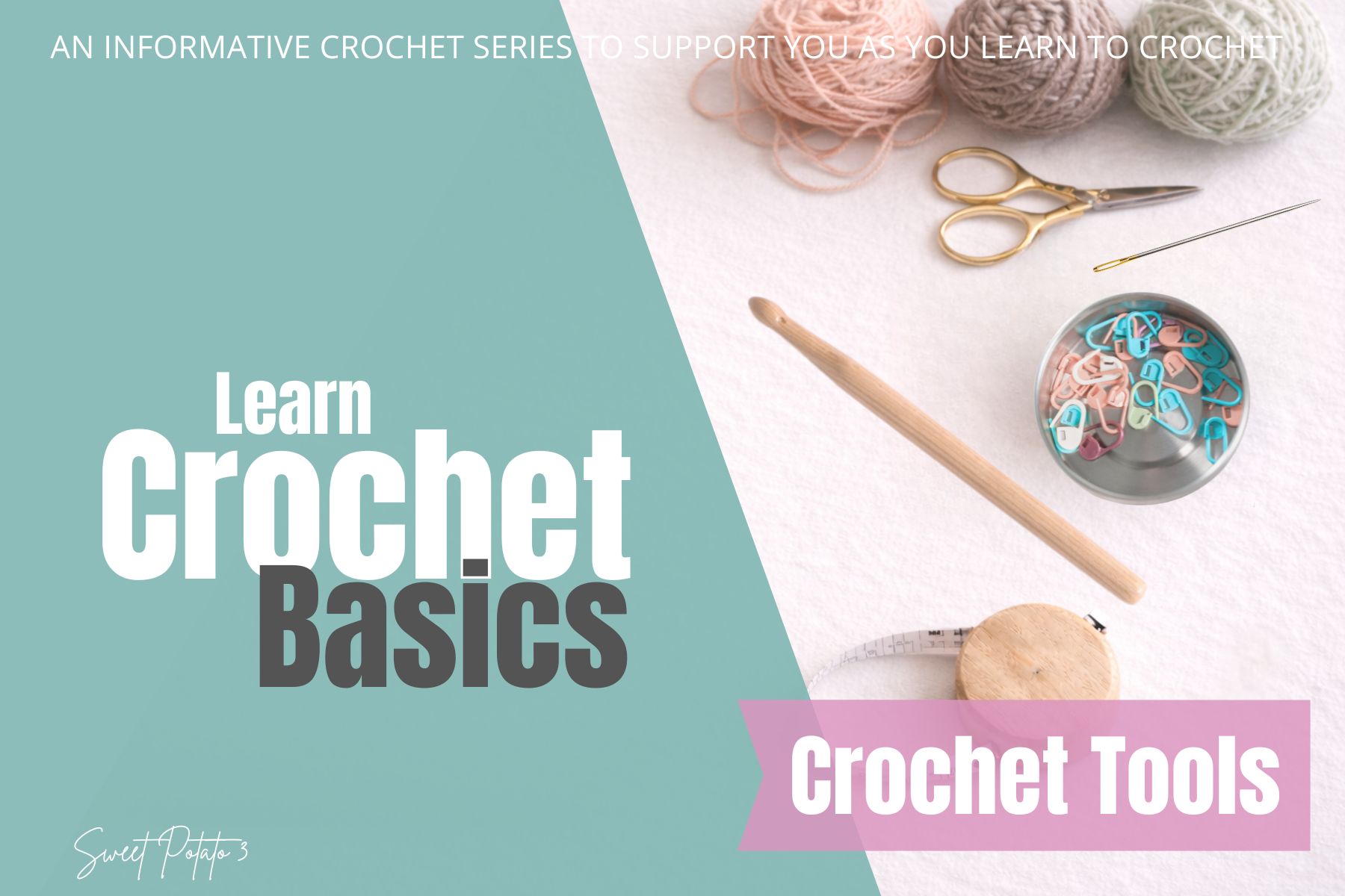 Crochet Basics - Tools