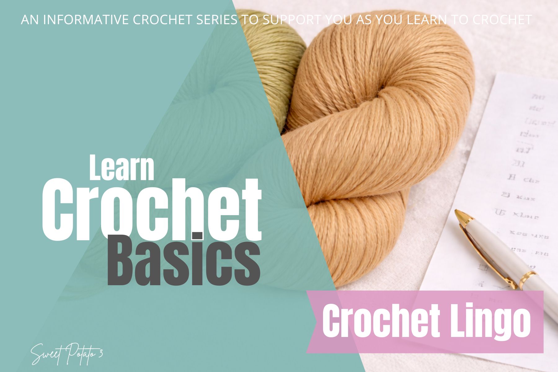 Crochet Basics Series Crochet Lingo